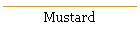 Mustard