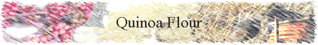 Quinoa Flour