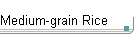 Medium-grain Rice