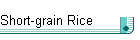 Short-grain Rice