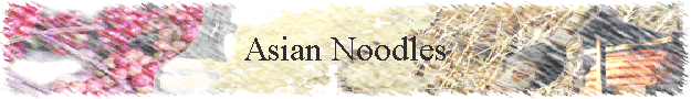 Asian Noodles