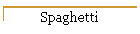 Spaghetti