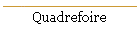 Quadrefoire