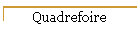 Quadrefoire