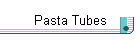 Pasta Tubes