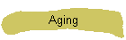 Aging