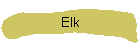 Elk