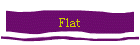 Flat