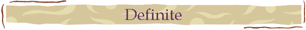 Definite