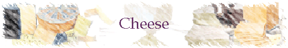 Cheese