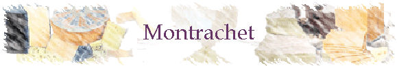 Montrachet