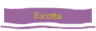 Ricotta