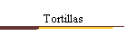 Tortillas