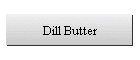 Dill Butter