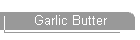 Garlic Butter