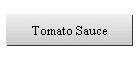 Tomato Sauce