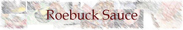 Roebuck Sauce