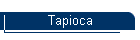 Tapioca