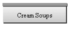 Cream Soups