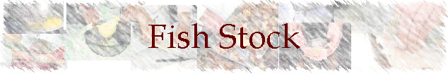 Fish Stock