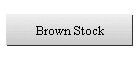 Brown Stock