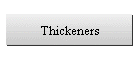 Thickeners