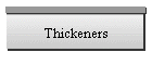 Thickeners