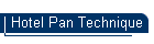 Hotel Pan Technique