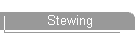 Stewing