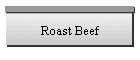 Roast Beef