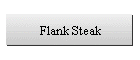 Flank Steak