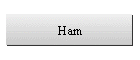 Ham