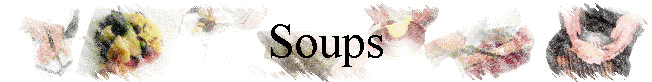 Soups