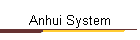 Anhui System