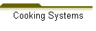 Cooking Systems