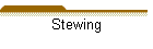 Stewing