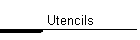 Utencils