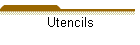 Utencils