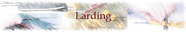 Larding