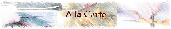 A la Carte