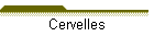 Cervelles