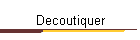 Decoutiquer