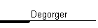 Degorger