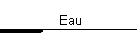 Eau