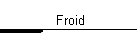 Froid