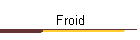 Froid