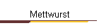 Mettwurst