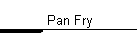 Pan Fry