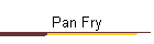 Pan Fry
