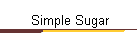 Simple Sugar